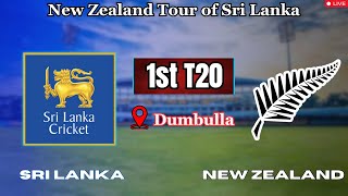 Live  1st T20 SRI LANKA vs NEW ZEALAND  SL vs NZ Live  icc cricket india srilanka newzealand [upl. by Einapets]