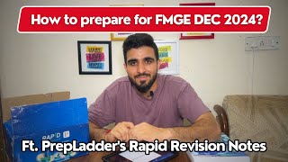 How to Prepare for FMGE Dec 2024  Ft PrepLadders Rapid Revision Notes [upl. by Gorden]