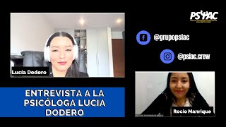 Terapia Dialéctica Conductual DBT  Entrevista a la Psicóloga Lucía Dodero  PSIAC [upl. by Cliffes319]