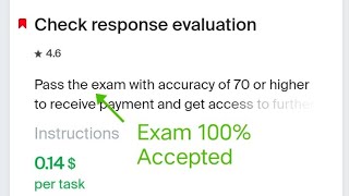 Check response evaluation 014 Exam 100 Accepted Toloka Easy Task Earn Mony [upl. by Artemisia]