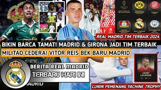 GIRONA KALAHKAN BARCA❗Real Madrid Jadi Tim Terbaik 2024😍Militao Cedera😭Vitor Reis Bek Baru Madrid✅ [upl. by Ihel]