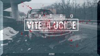 Ektro  Viteza Ucide prod Snar3 [upl. by Kesia534]