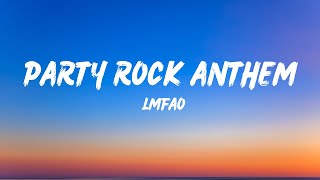 LMFAO  Party Rock Anthem Lyrics ft Lauren Bennett GoonRock [upl. by Ringe]