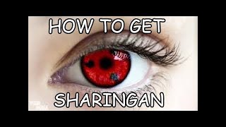 how get sharingan [upl. by Eyt602]