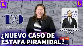 Estafa piramidal de D9 Decenas de personas perdieron hasta S 20 millones con esta modalidad [upl. by Akaya]