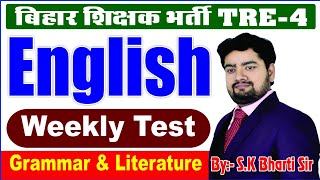 English Literature amp Grammar weekly test5 LEC50 BPSCTRE 4tgtpgtenglishBharti Sir [upl. by Urbai]