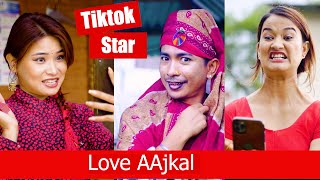 Tiktok Star  Love AAjkal  Episode 13  Jibesh Singh Gurung  May 29  2023 [upl. by Jessamyn]