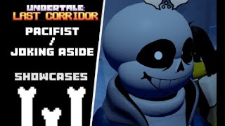 PT2 PACIFIST  JOKING ASIDE seriously  Undertale Last corridor [upl. by Ddal940]