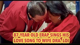 AT 87 YEARS OLD ERAP SINGS HIS LOVE SONG TO WIFE DRA LOI celebrity erap [upl. by Yuzik]