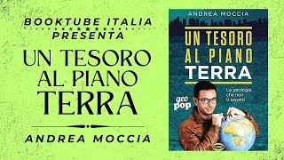 Presentazione Libro “UN TESORO AL PIANO TERRA” di Andrea Moccia [upl. by Saticilef]