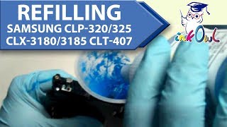 How to Refill Samsung CLP320 CLP325 CLX3180 CLX3185 CLT407 [upl. by Aimehs]