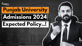 Punjab University Admissions 2024  Punjab University Entry Test Preparation 2024 [upl. by Yecak]