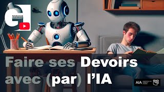 Faire ses devoirs sans tricher avec lIA [upl. by Hecht199]