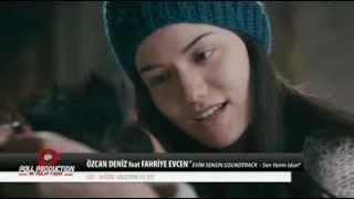 Özcan Deniz feat Fahriye Evcen Sen Yarim İdun Evim Sensin Filminden  Ebul Feth [upl. by Mima617]