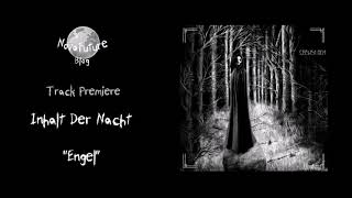 Inhalt Der Nacht  Engel SEELEN001  Seelen Records  Premiere [upl. by Anevad]