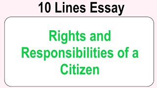 10 Lines on Rights and Responsibilities of a Citizen in English  Essay Writing [upl. by Suedama]