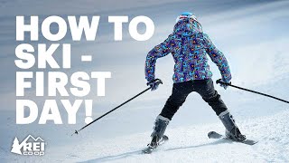 How to Ski  What you need to know for your first day  REI [upl. by Anaugahs]