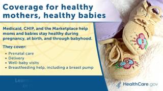 Coverage for Healthy Moms and Babies [upl. by Mason842]