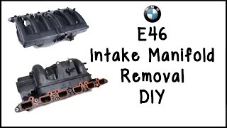 BMW E39E46 Intake Manifold Removal DIY [upl. by Lyris]