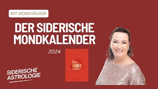 Der siderische Mondkalender 2024 [upl. by Nnylecyoj]