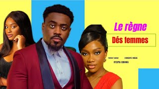 Le règne des femmes  film Nigerian en français [upl. by Lally134]