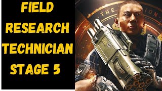 The Division 2  How to get the Field Research Technician Stage 5  All 5 Objectives  Completed [upl. by Divine627]