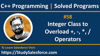 58 C  Implement Integer class to overload arithmetic operators in C  by Sanjay Gupta [upl. by Azmuh]