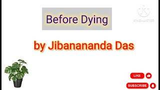 Before Dying by Jibanananda das books pu educational [upl. by Lednik911]