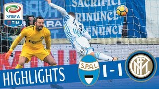 Spal  Inter 11  Highlights  Giornata 22  Serie A TIM 201718 [upl. by Eronel]