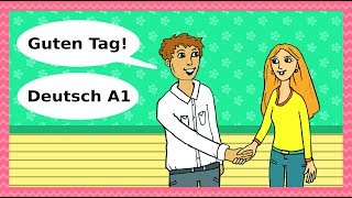 Deutsch A1  Guten Tag Begrüßungen Höflichkeit amp Kennenlernen  Basic German for beginners [upl. by Hareema]