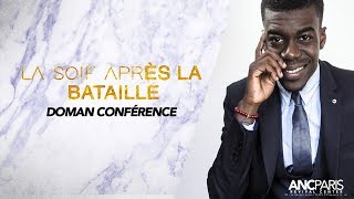 Josue S Domingos  La soif après la bataille  DOMAN CONFÉRENCE [upl. by Notned]