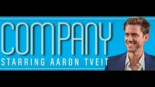 Being Alive  Aaron Tveit Company [upl. by Lemra]