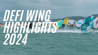 DEFI Wing 2024 Thrilling Highlights from the Biggest Wing Foil Race [upl. by Iramaj]