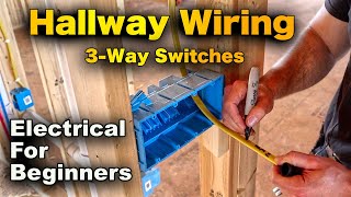 How To Wire A Hallway With Two Switches  3Way Switches And Outlets Explained [upl. by Nicoline]