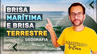 Geografia explica O que são Brisas Marítima e Terrestre  ProfJeanGrafia [upl. by Regni306]