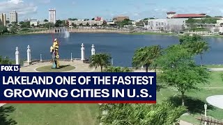 Lakeland among the fastest growing cities in the US [upl. by Otsuj]