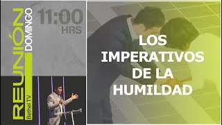 Los imperativos de la Humildad  Pr Samuel Jiménez Galoz  03 Noviembre 2024  Bethel TV [upl. by Rodoeht]