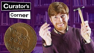 Defacing money The Suffragette Penny  Curators Corner S2 Ep 4 CuratorsCorner [upl. by Miko]