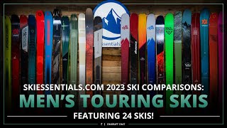 2023 Mens Alpine Touring Ski Comparison with SkiEssentialscom [upl. by Ardnohs]