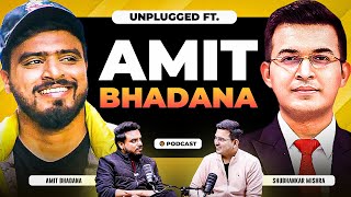 Unplugged FT Amit Bhadana  Life Story  Politics amp Content Money Fame Comedy  Controversies [upl. by Atinrahc]