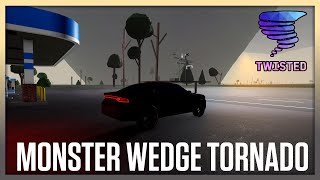 MONSTER WEDGE TORNADO TWIN TORNADOES Roblox Twisted 120 Update [upl. by Eicnahc]