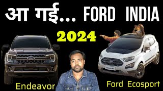 Ford coming back to India  Ford Ecosport Facelift 2024  Ford is Back  New Creta  Tata New SUV [upl. by Samled]