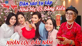 Dàn SAO tụ tập nhà Mẹ CS Bằng Kiều nhận Lộc đầu năm… [upl. by Darby]