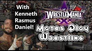 EPIC 3 Mates Play Wrestlemania 30 WWE 2K14 [upl. by Vas]