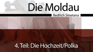 Die Moldau  Podcast amp Unterrichtsidee  Die HochzeitPolka [upl. by Annaohj]