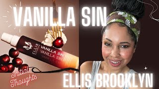 New Ellis Brooklyn Vanilla Sin Review Perfect Fall Vanilla [upl. by Ethbin]