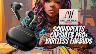 SOUNDPEATS Capsule3 Pro Wireless Earbuds review [upl. by Bryner]