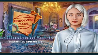 Unsolved Case The Illusion of Safety Full Game Walkthrough [upl. by Zarah]