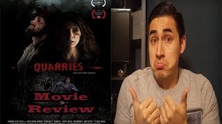 Quarries 2017 Movie Review [upl. by Conrad331]