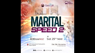 GEN218 Singles May Edition  MARITAL SPEED PT 2  25th May 2024 [upl. by Arriat]